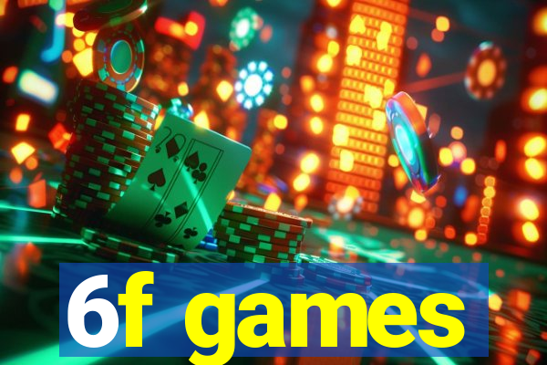6f games